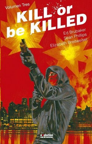 KILL OR BE KILLED #03