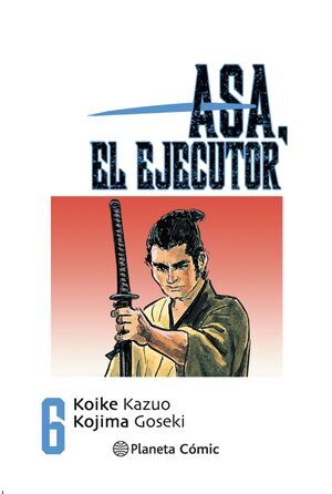 ASA; EL EJECUTOR #06 (NUEVA EDICION)
