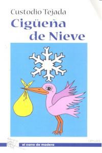 Cigea de nieve