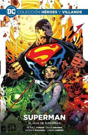 COLECCIONABLE HEROES Y VILLANOS #06. SUPERMAN: EL HIJO DE SUPERMAN