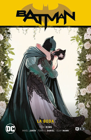 BATMAN SAGA DE TOM KING VOL. 10.  CAMINO AL ALTAR 4 - LA BODA