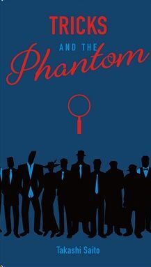 TRICKS AND THE PHANTOM