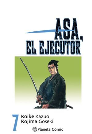ASA; EL EJECUTOR #07 (NUEVA EDICION) 