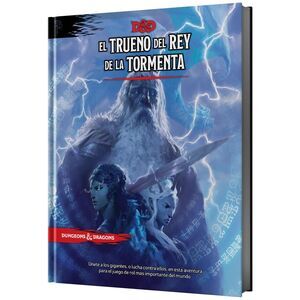 DUNGEONS & DRAGONS: EL TRUENO DEL REY DE LA TORMENTA