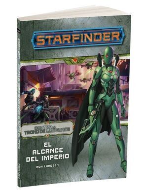 STARFINDER JDR - CONTRA EL TRONO DE LOS EONES 1: EL ALCANCE DEL IMPERIO