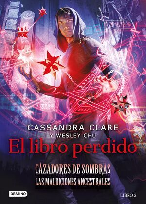  CAZADORES DE SOMBRAS LAS MALDICIONES ANCESTRALES . EL LIBRO PERDIDO