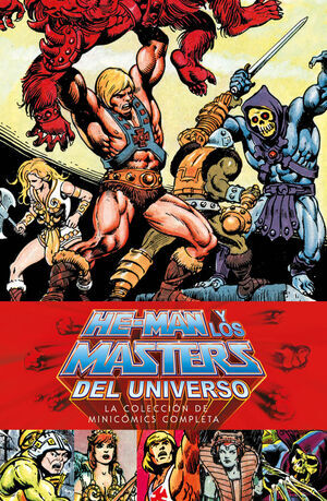 HE-MAN Y LOS MASTERS DEL UNIVERSO: COLECCION MINICOMICS #04 