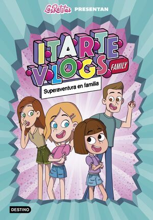 ITARTE VLOGS FAMILY #01. SUPERAVENTURA EN FAMILIA