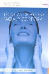 Tecnicas De Higiene Facial Y Corporal