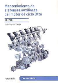 Mantenimiento De Sistemas Auxiliares Del Motor De Ciclo Ott