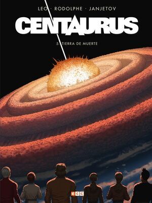 CENTAURUS #05. TIERRA DE MUERTE