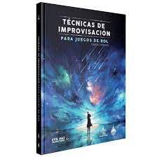 TCNICAS DE IMPROVISACIN PARA JUEGOS DE ROL