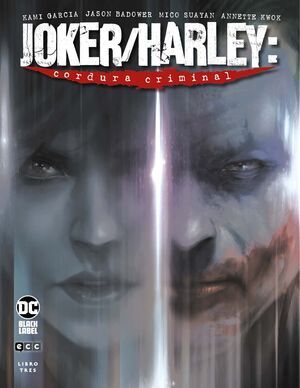 JOKER / HARLEY: CORDURA CRIMINAL #03 (EDICION BLACK LABEL )