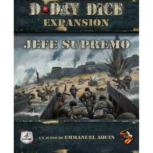 D-DAY DICE EXPANSIN JEFE SUPREMO