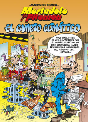 MAGOS DEL HUMOR: MORTADELO Y FILEMON #211. EL CAMBIO CLIMTICO