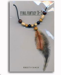 FINAL FANTASY X-2 COLGANTE RIKKUS.S CHOKER                                 