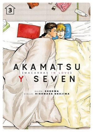 AKAMATSU Y SEVEN; MACARRAS IN LOVE #03