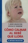 Cmo calmar al beb que llora