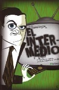 LOS MONOLOGOS DE EL INTERMEDIO