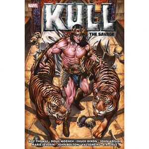 KULL. LA ETAPA ORIGINAL MARVEL ( MARVEL LIMITED EDITION)