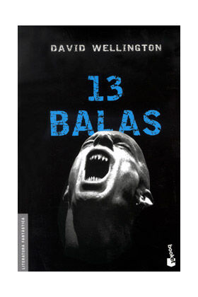 13 BALAS (VAMPIRE TALES 01) (BOOKET)