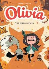 OLIVIA 02. EL ZORRO FURIOSO