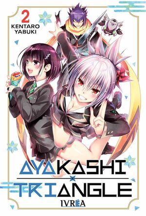 AYAKASHI TRIANGLE #02