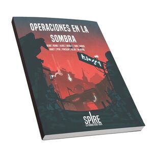 SPIRE JDR OPERACIONES EN LA SOMBRA