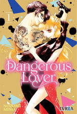DANGEROUS LOVER #01