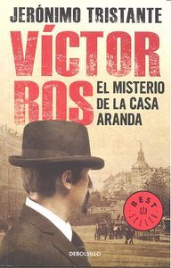 V�ctor Ros 1. El misterio de la casa Aranda