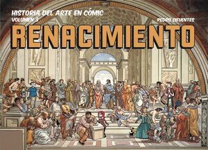 DESPERTA FERRO HISTORIA DEL ARTE EN COMIC #03. EL RENACIMIENTO 