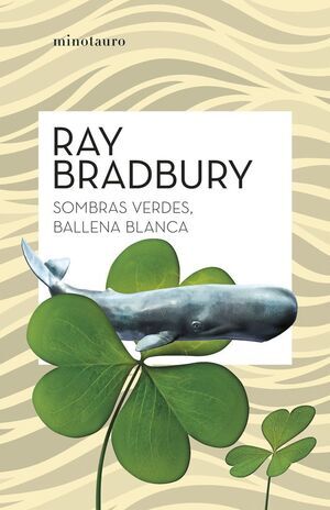 SOMBRAS VERDES; BALLENA BLANCA