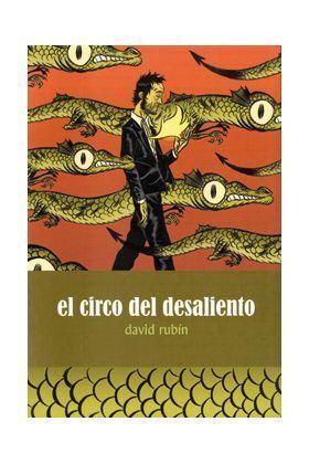 EL CIRCO DEL DESALIENTO                                                    