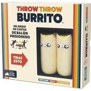 THROW THROW BURRITO                                                        