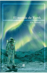 EL MUNDO DE YAREK