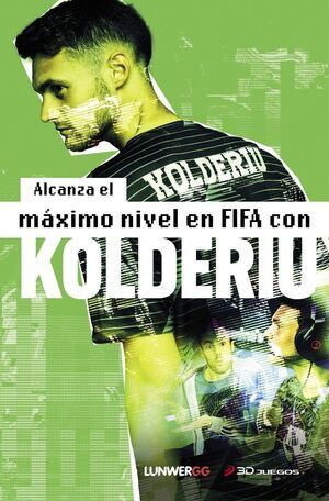 KOLDERIU. ALCANZA EL MAXIMO NIVEL EN FIFA