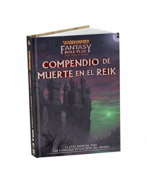 WARHAMMER: MUERTE EN EL REIK - COMPENDIO