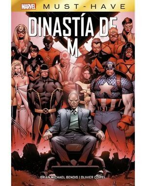 MARVEL MUST-HAVE #26. DINASTIA DE M (NUEVA EDICION)