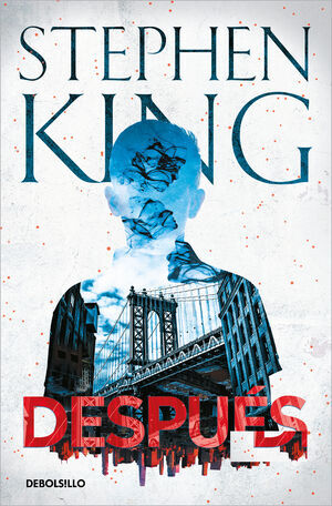 STEPHEN KING: DESPUS (BOLSILLO)