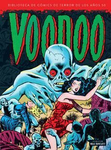 VOODOO 1952 - 1953 (BIBLIOTECA DE COMICS DE TERROR DE LOS AOS 50)