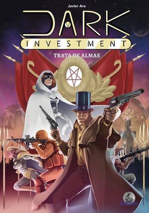 DARK INVESTMENT. TRATA DE ALMAS