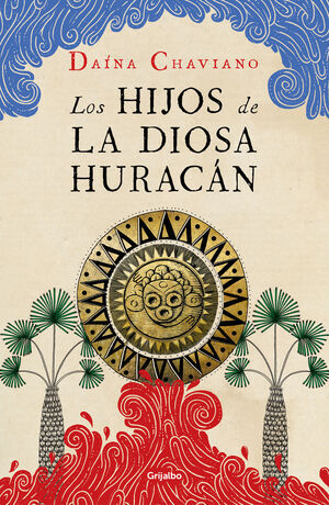 LOS HIJOS DE LA DIOSA HURAC�N