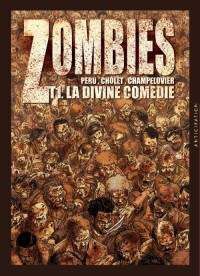 ZOMBIES #01. LA DIVINA COMEDIA (COMIC)                                     