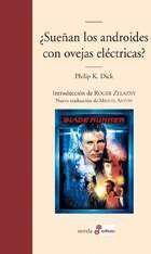 BLADE RUNNER. SUEAS LOS ANDROIDES CON OVEJAS ELECTRICAS?                 