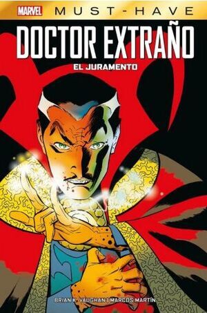 MARVEL MUST-HAVE. DOCTOR EXTRAO EL JURAMENTO