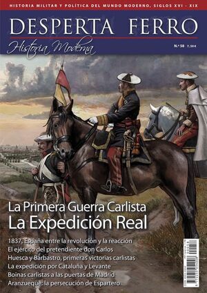 DESPERTA FERRO HISTORIA MODERNA #058. LA PRIMERA GUERRA CARLISTA