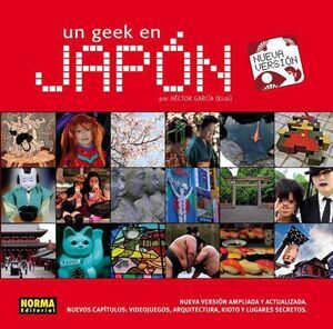 UN GEEK EN JAPON (ED REVISADA)                                             