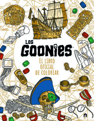 LOS GOONIES. EL LIBRO OFICIAL DE COLOREAR