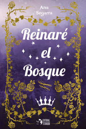 REINAR EL BOSQUE