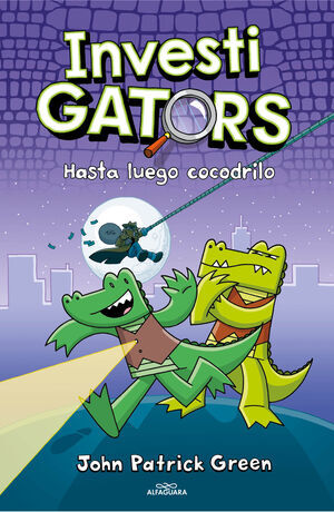 INVESTIGATORS #03. HASTA LUEGO; COCODRILO